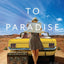 Road to Paradise: A Novel