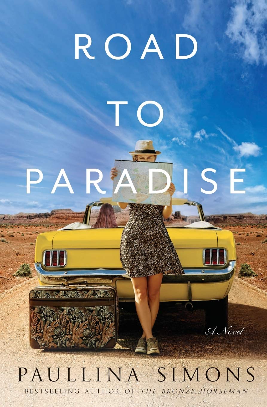 Road to Paradise: A Novel