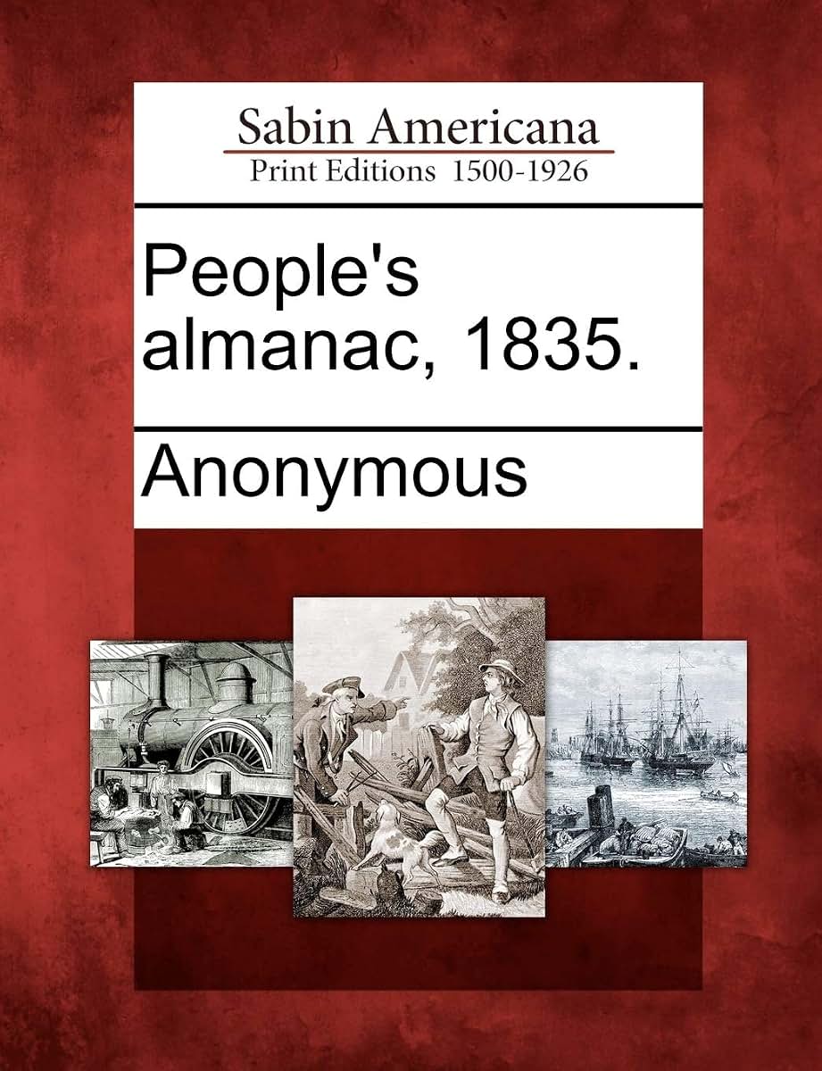 People's Almanac, 1835.