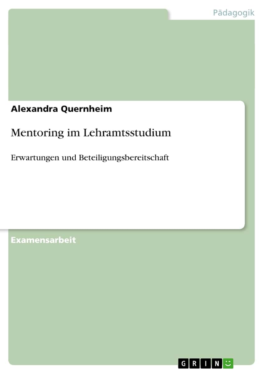 Mentoring im Lehramtsstudium: Erwartungen und Beteiligungsbereitschaft (German Edition)