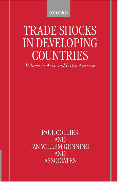Trade Shocks in Developing Countries: Volume 2: Asia and Latin America