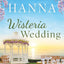 Wisteria Wedding (Wisteria Island)