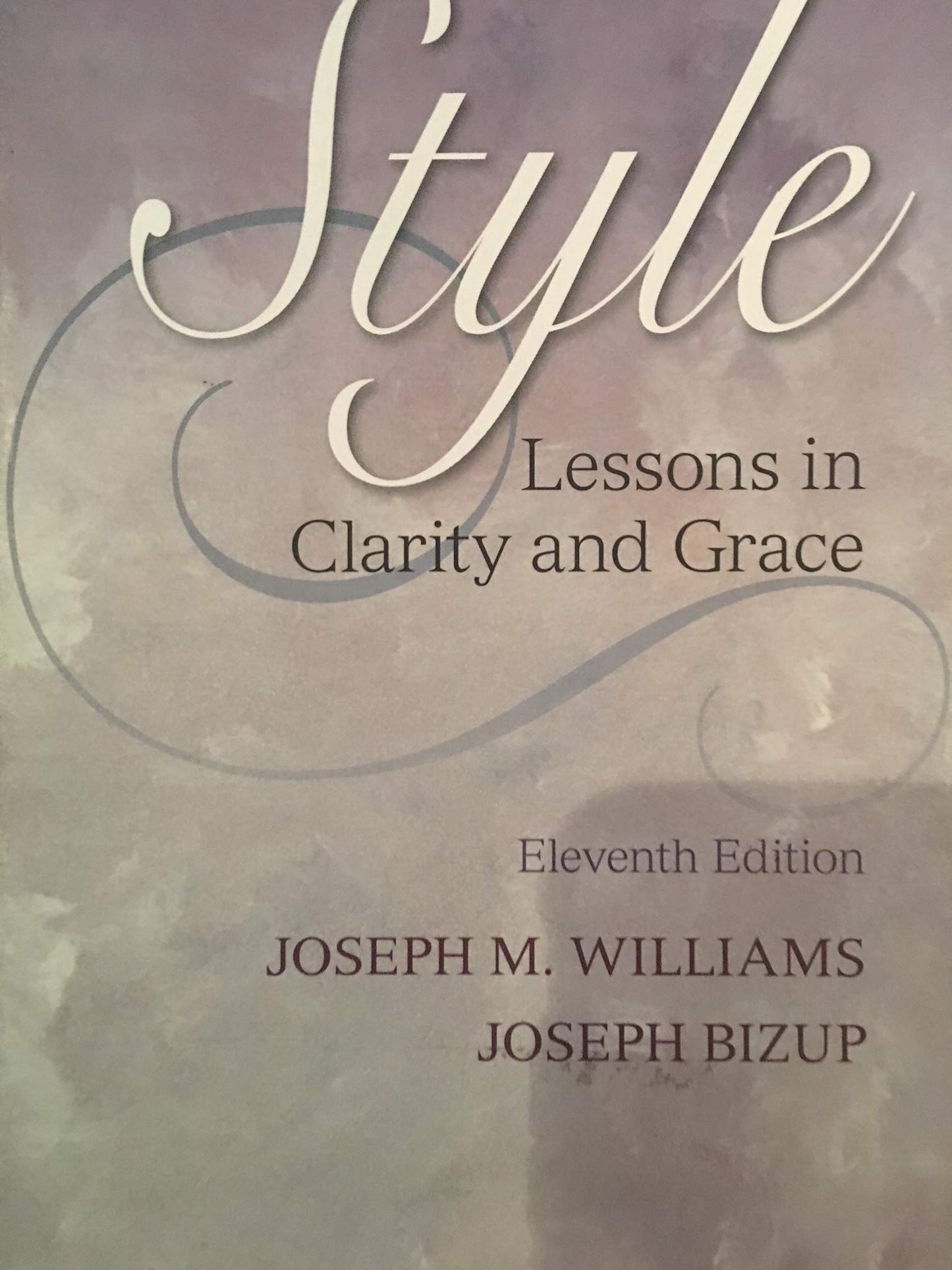 Style: Lessons in Clarity and Grace (11th Edition)