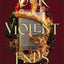 Our Violent Ends (2) (These Violent Delights Duet)