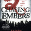 Chasing Embers (A Ben Garston Novel)