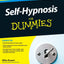 Self-Hypnosis For Dummies
