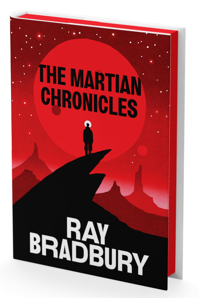 The Martian Chronicles Deluxe Collector's Edition: A Special Edition of the Beloved Science Fiction Classic