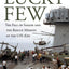 The Lucky Few: The Fall of Saigon and the Rescue Mission of the USS Kirk