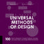The Pocket Universal Methods of Design: 100 Ways to Research Complex Problems, Develop Innovative Ideas, and Design Effective Solutions