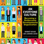 An Everyone Culture: Becoming a Deliberately Developmental Organization