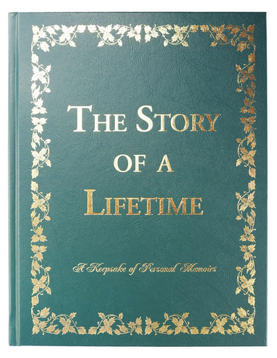 The Story of a Lifetime: A Keepsake of Personal Memoirs (Green)