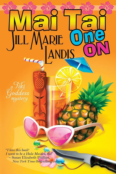 Mai Tai One on: The Tiki Goddess Mystery Series Book 1