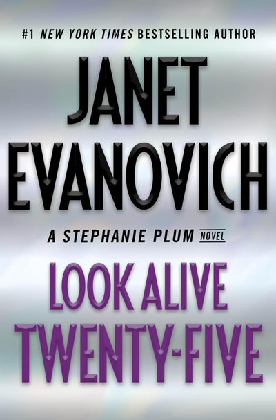 Look Alive Twenty-Five: A Stephanie Plum Novel by Evanovich,