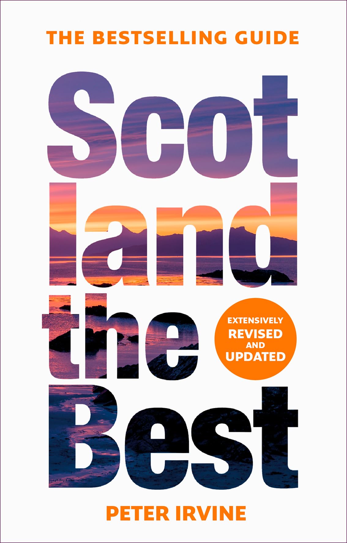 Scotland The Best: The Bestselling Guide (Fourteenth Edition)