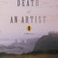 Death of an Artist: A Mystery