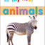 My First Animals (My First Board Books)