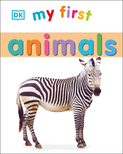 My First Animals (My First Board Books)