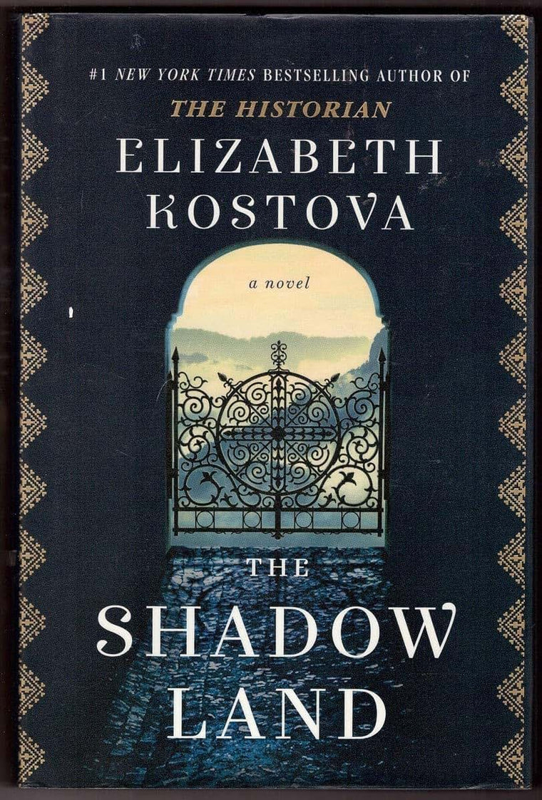 The Shadow Land: A Novel by Elizabeth Kostova