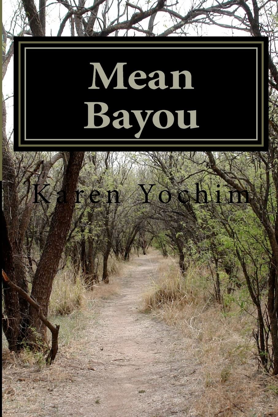 Mean Bayou
