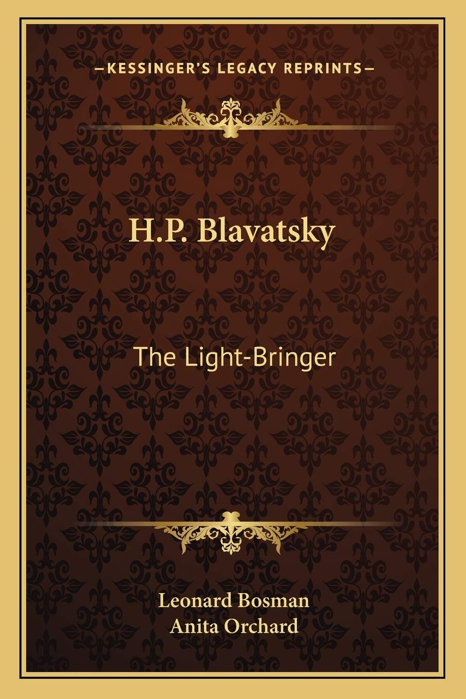 H.P. Blavatsky: The Light-Bringer