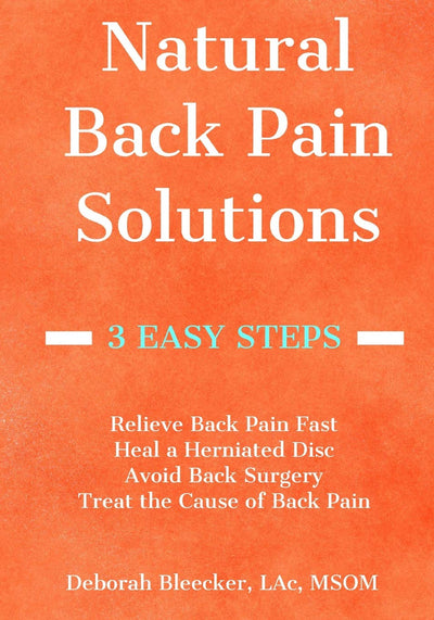 Natural Back Pain Solutions: Relieve Back Pain Fast, Heal a Herniated Disc, and Avoid Back Surgery. Treat the Cause of Pain for a Pain Free Back. (Natural Medicine)