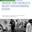 Pakistan: Deep Inside the World's Most Frightening State