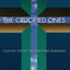 The Crucified Ones: Calling Forth the End-Time Remnant