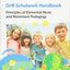 Orff-Schulwerk Handbook - Principles of Elemental Music and Movement Pedagogy