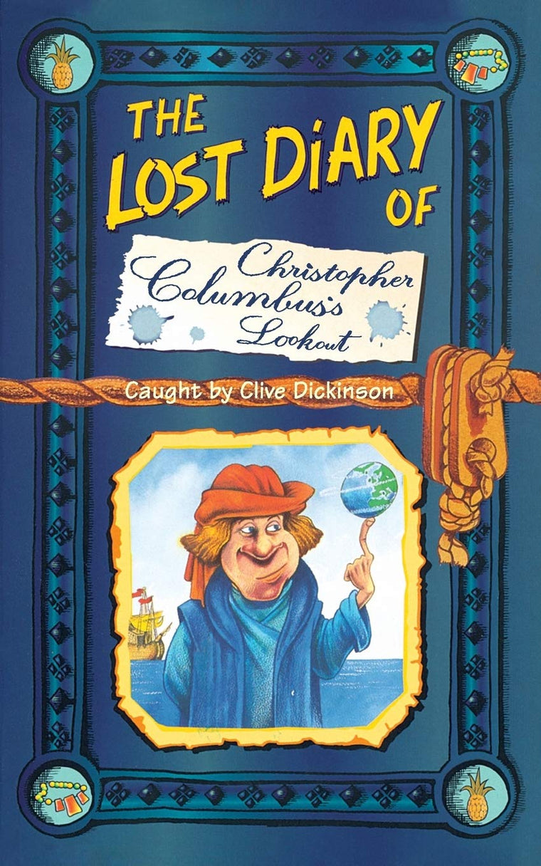 The Lost Diary of Christopher Columbuss Lookout (Lost Diaries)