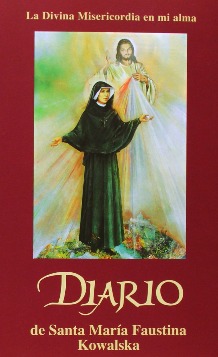 La Divina Misericordia en Mi Alma: Diario Beata Sor M. Faustina Kowalska