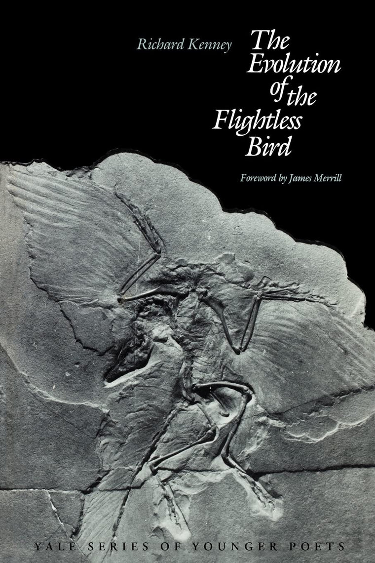 The Evolution of the Flightless Bird (Yale Series of Younger Poets)