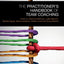 The Practitioners Handbook of Team Coaching