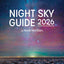 Night Sky Guide 2026: North America's Skies Month by Month from The Royal Astronomical Society of Canada