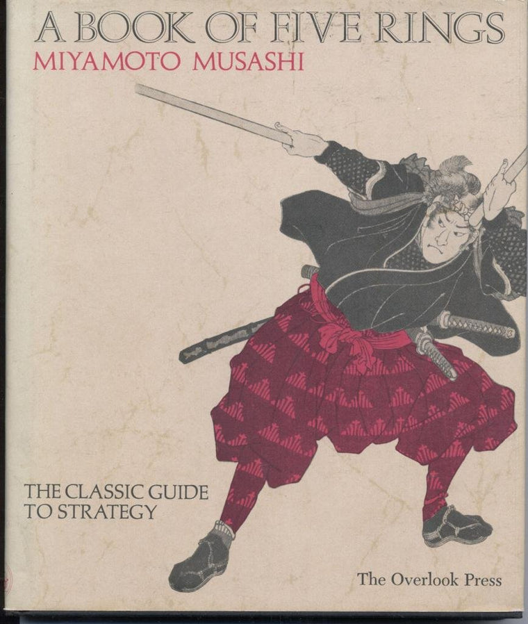 Book of Five Rings: The Classic Guide to Strategy by Musashi