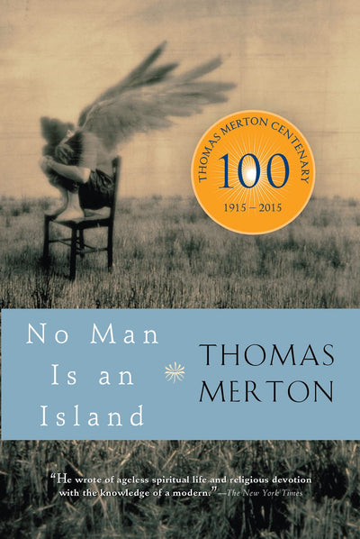 No Man Is an Island by Thomas Merton