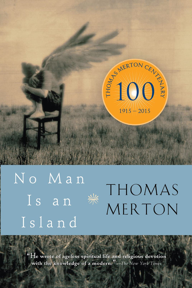 No Man Is an Island by Thomas Merton