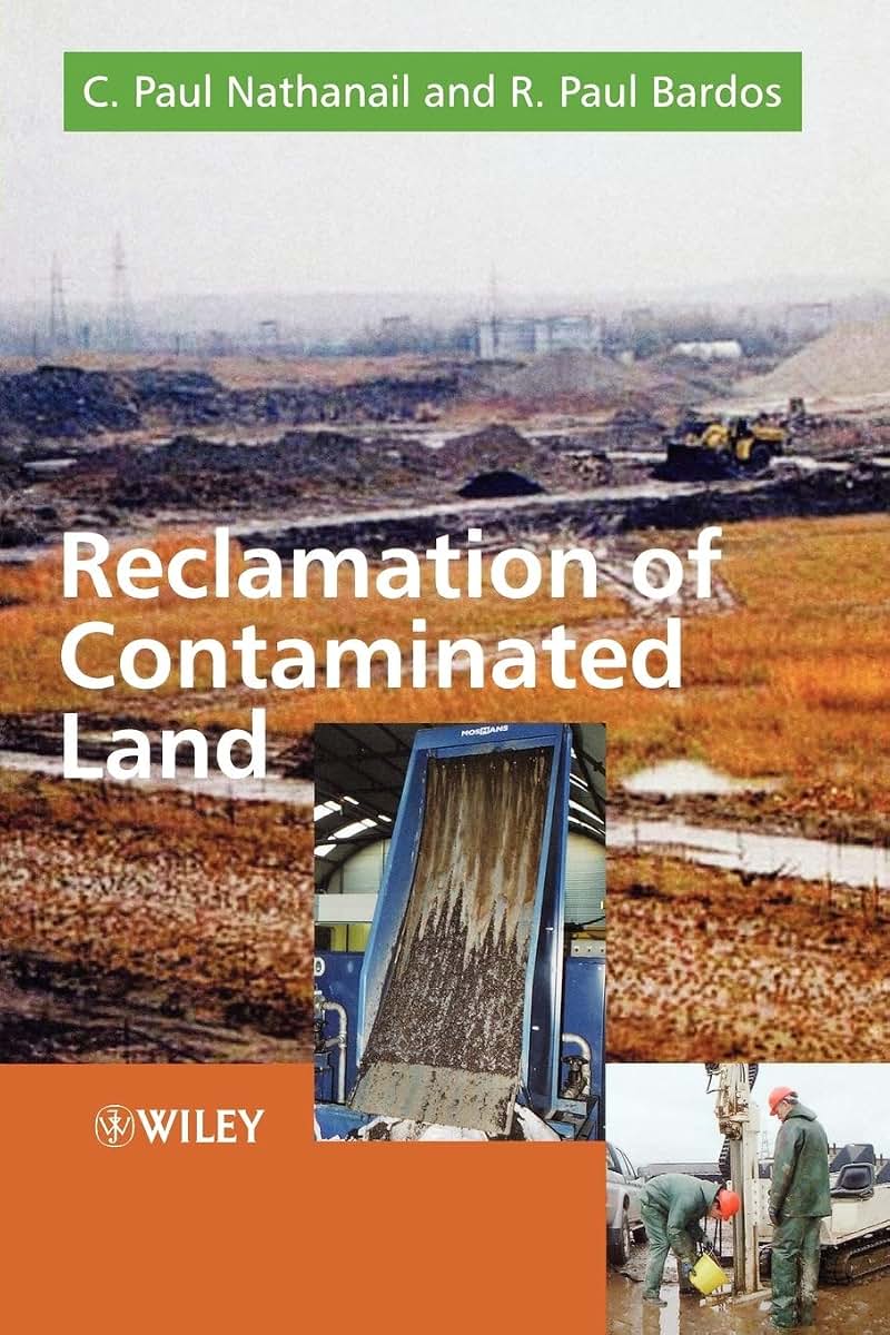Reclamation of Contaminated Land (Modules in Environmental Science)