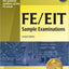 FE/EIT Sample Examinations, 2nd Ed
