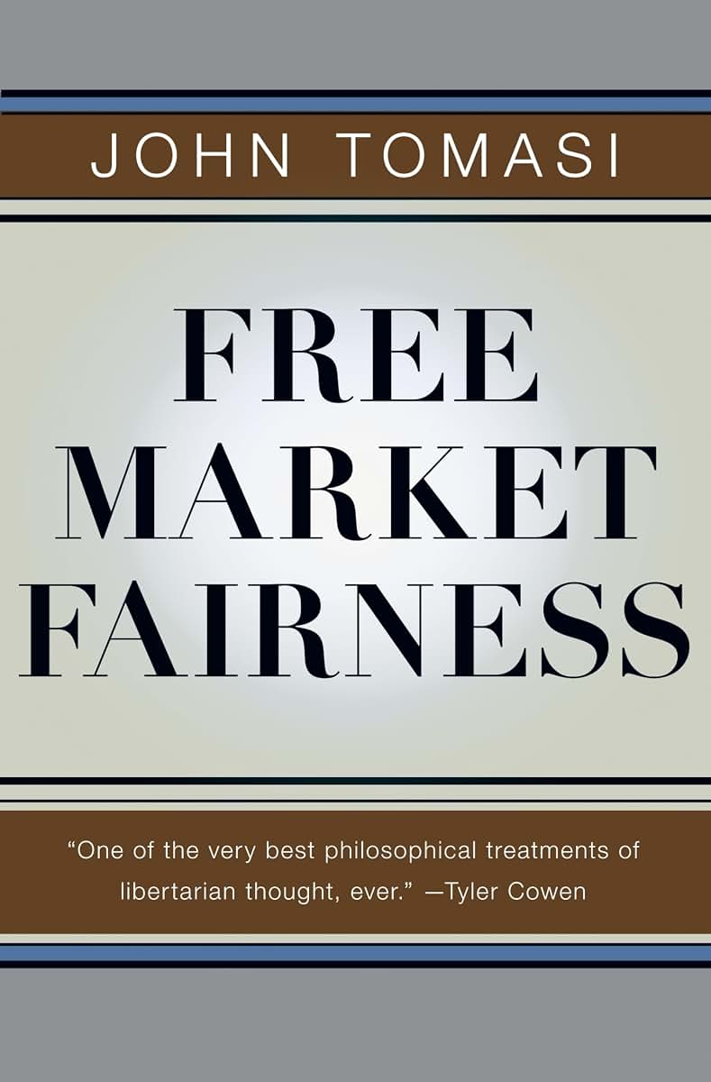Free Market Fairness by Tomasi, John
