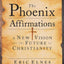 The Phoenix Affirmations: A New Vision for the Future of Christianity