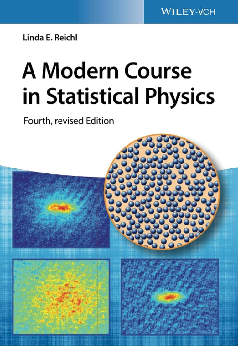 A Modern Course in Statistical Physics