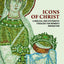Icons of Christ: A Biblical and Systematic Theology for Women?s Ordination