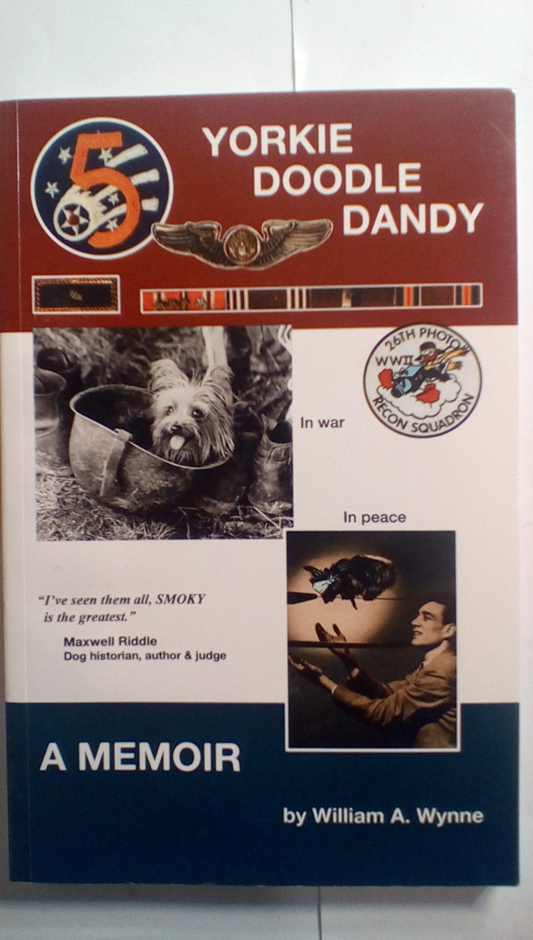 Yorkie Doodle Dandy: A Memoir -- 7th edition