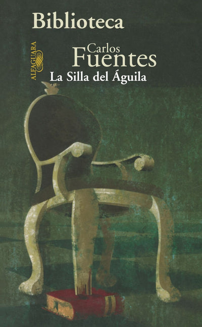 La Silla Del Aguila (Spanish Edition)