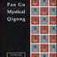 Pan Gu Mystical Qigong