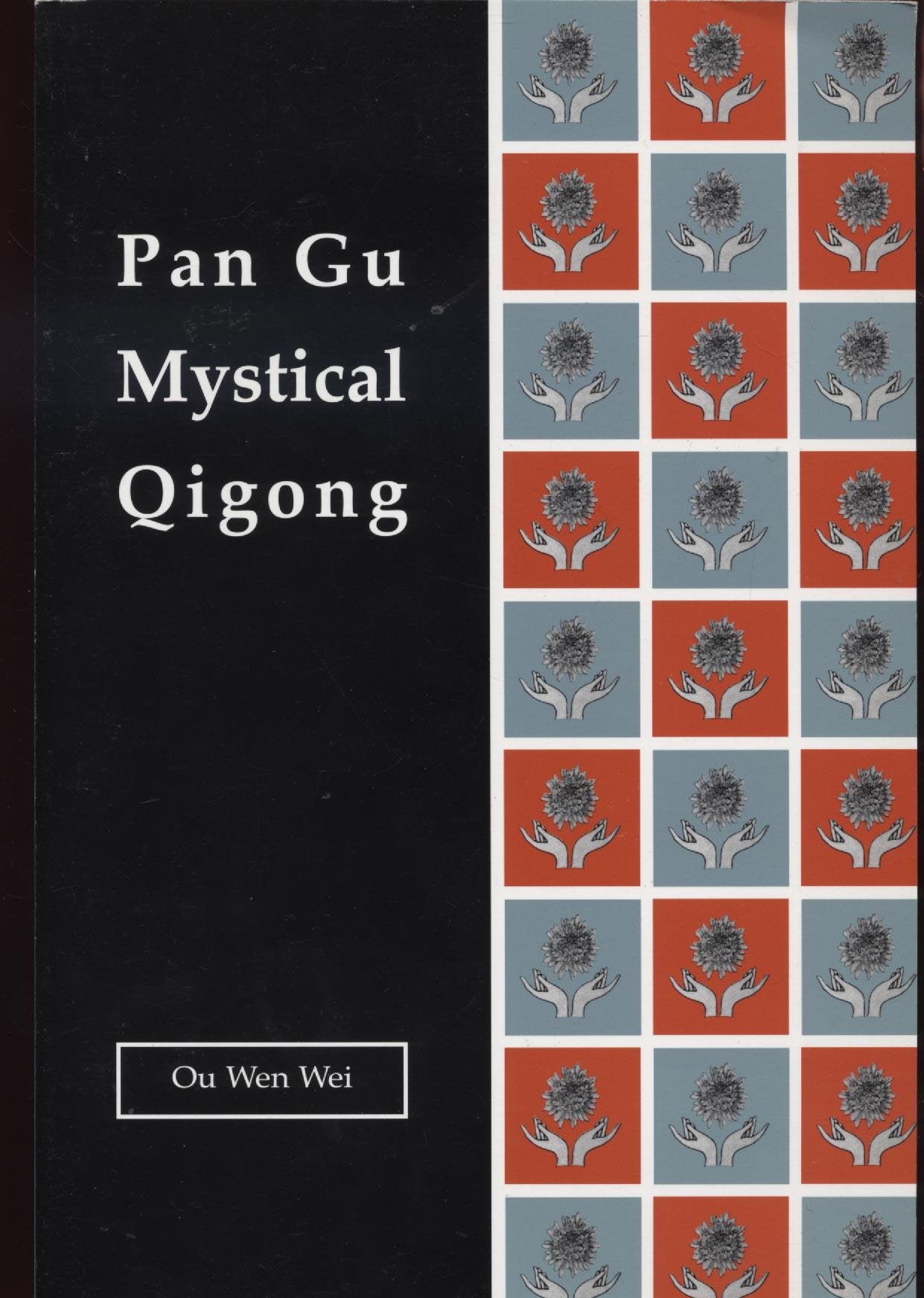 Pan Gu Mystical Qigong