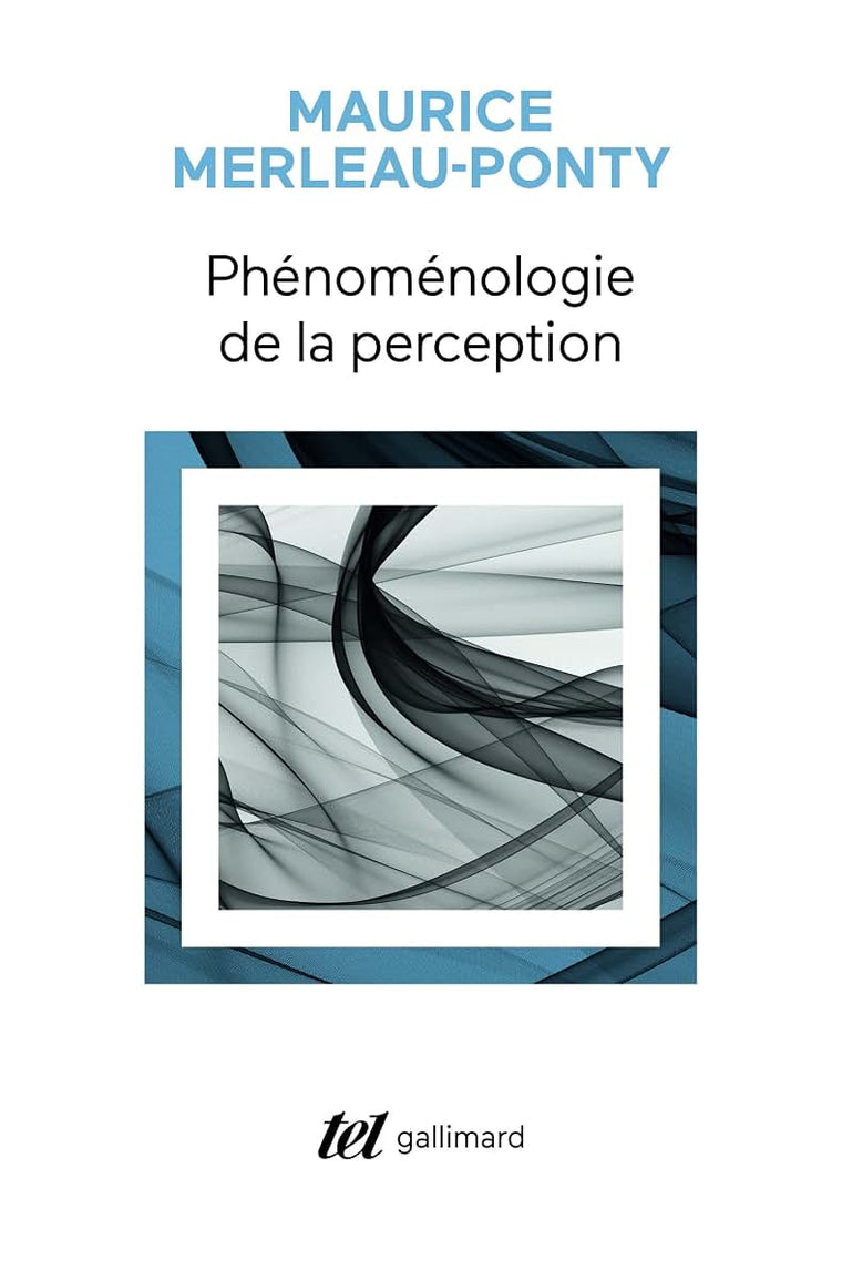 Phenomenologie de la perception