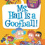 My Weirdest School #12: Ms. Hall Is a Goofball!