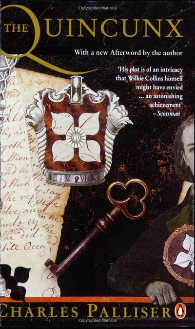 The Quincunx : The Inheritance of John Huffam