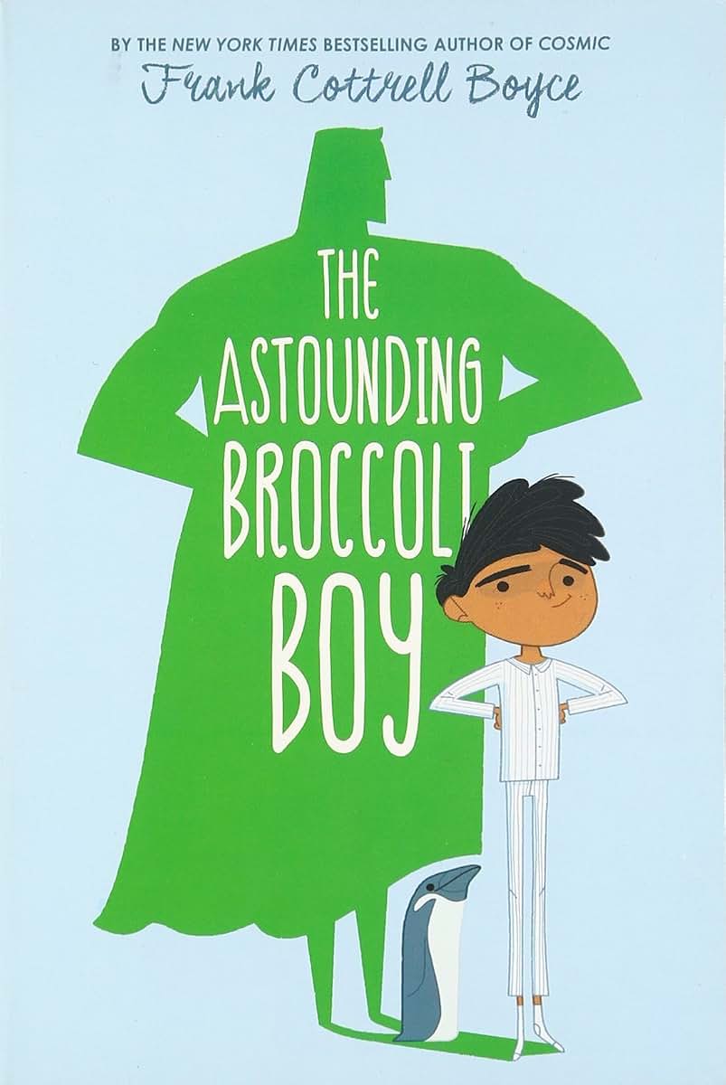 The Astounding Broccoli Boy